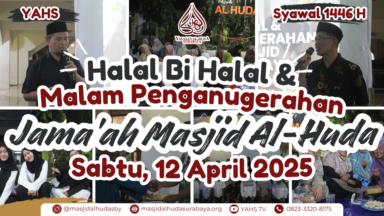 HALAL BI HALAL & MALAM PENGANUGERAHAN JAMA'AH MASJID AL-HUDA SURABAYA - YAHS TV